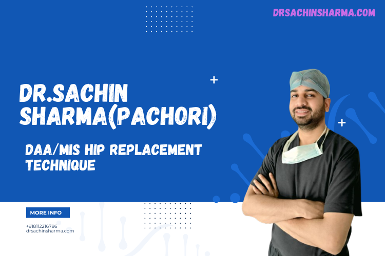 DAA/MIS Hip Replacement Technique
