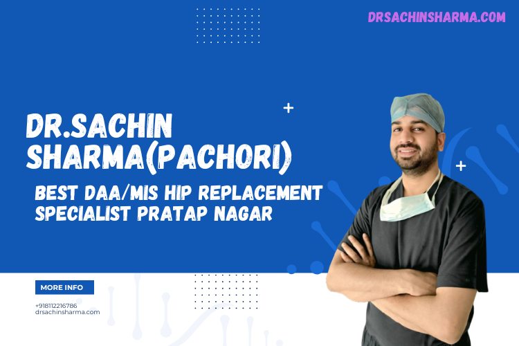 BEST DAAmis Hip Replacement Specialist pratap nagar