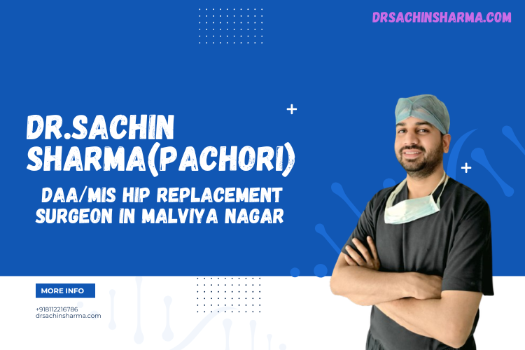 DAAmis Hip Replacement surgeon in malviya nagar