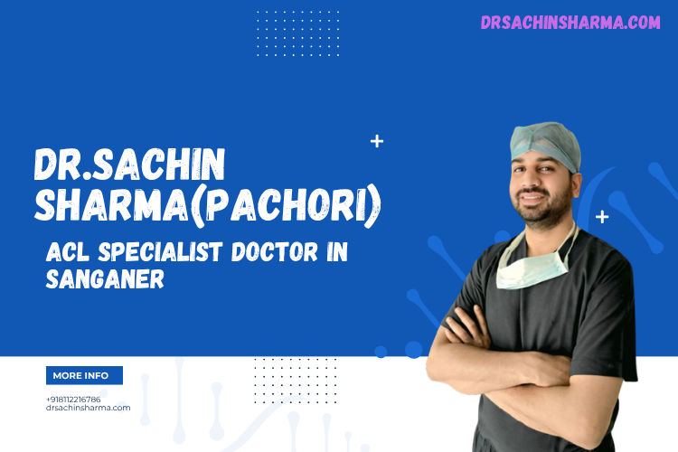 ACL specialist doctor in Sanganer