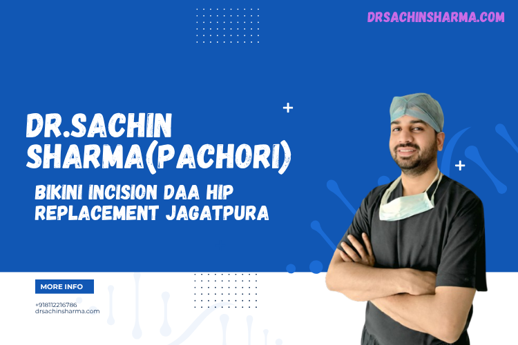 Bikini incision DAA hip replacement Jagatpura